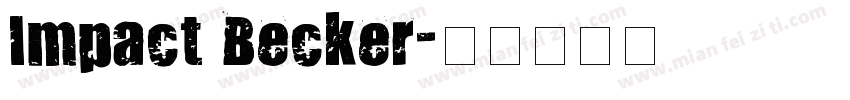 Impact Becker字体转换